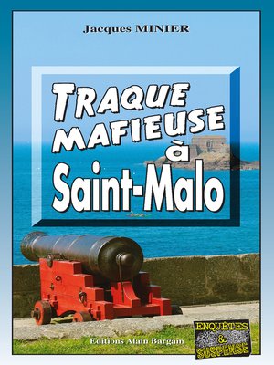 cover image of Traque mafieuse à Saint-Malo